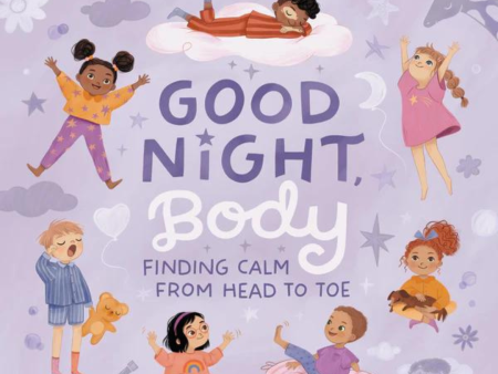 Good Night Body: Finding Calm from Head to Toe For Sale